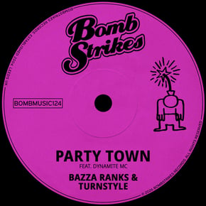 Party Town by Dynamite MC, Bazza Ranks & Turnstyle Cover Art