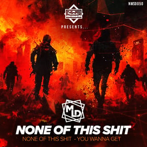 None Of This / You Wanna Get by M.L.D Cover Art
