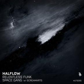Relentless Funk/Space Gang by Halflow Cover Art