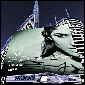 Lets Go Out/Drop It by DJ Rap Cover Art