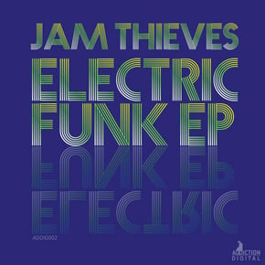 Electric Funk EP by Jam Thieves Cover Art