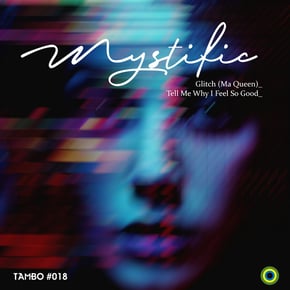 Glitch EP by Mystific Cover Art