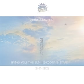 Bring You The Sun / Shooting Stars by Azhot Cover Art