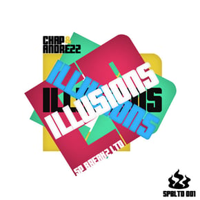 Illusions EP by Andrezz Cover Art