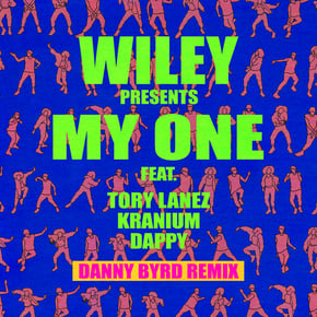 My One (feat. Tory Lanez, Kranium & Dappy) [Danny Byrd Remix] by Danny Byrd Cover Art