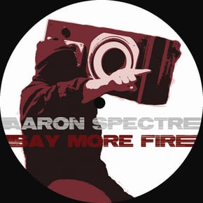 Say More Fire by Aaron Spectre Cover Art