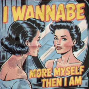 More Myself Then I Am by I Wannabe Cover Art
