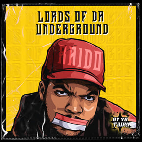 Lords Of Da Underground by RAIDO Cover Art
