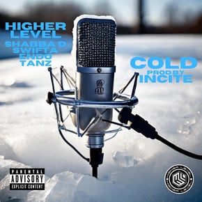 Cold by Swifta, MC Shabba D & Higher Level Cover Art