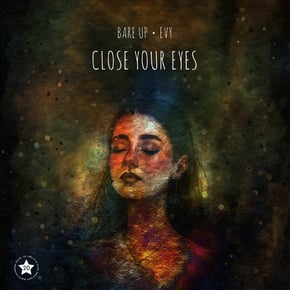 Close Your Eyes by Bare Up Cover Art