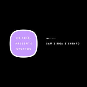 Critical Presents: Systems 007 - For Those Who Like it Sweet by Chimpo Cover Art
