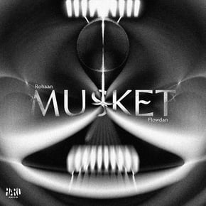 Musket (feat. Flowdan) by Rohaan & Pe:te Cover Art