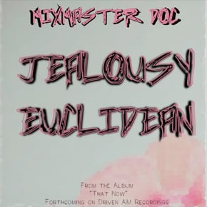 Jealousy & Euclidean by Mixmaster Doc & Barasingha Cover Art