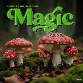 Magic by Mr Traumatik, Frenzee & Spookasonic Cover Art