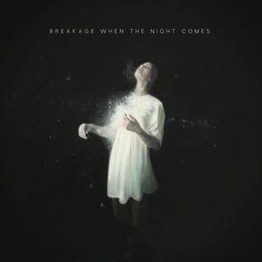 When the Night Comes by Breakage Cover Art