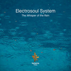 The Whisper Of The Rain by Electrosoul System Cover Art