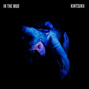 In The Mud by Kintsuku Cover Art