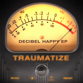 Decibel Happy EP by Traumatize Cover Art