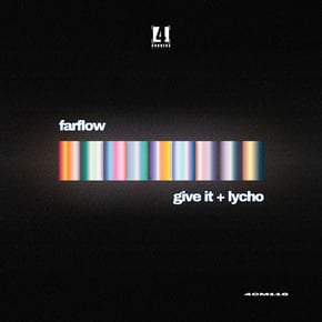 Give It / Lycho by FarFlow Cover Art