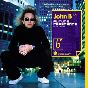 Future Reference Album Sampler by John B Cover Art