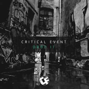 Drop It by Critical Event Cover Art