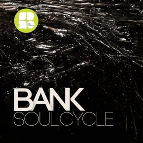 Soul Cycle EP by Bank Cover Art