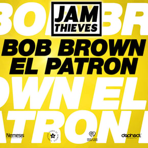 Bob Brown / El Patron by Jam Thieves Cover Art