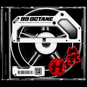 99 Octane by P Money, Whiney & hayve Cover Art
