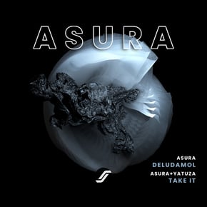 Deludamol / Take It by Asura Cover Art