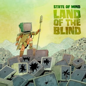 Land of the Blind by State of Mind Cover Art