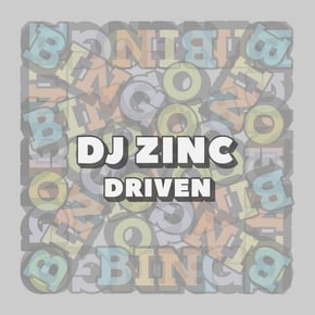Driven by DJ Zinc Cover Art