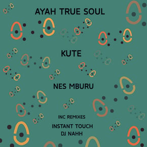 Kute by Tengu & Ayah True Soul Cover Art