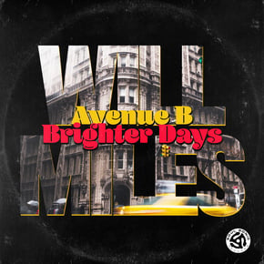 Avenue B / Brighter Days by Will Miles Cover Art