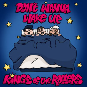 Don't Wanna Wake Up by Kings Of The Rollers, Serum, Bladerunner & Voltage Cover Art