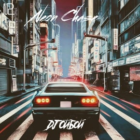 Neon Chase by Dj ОйБой Cover Art