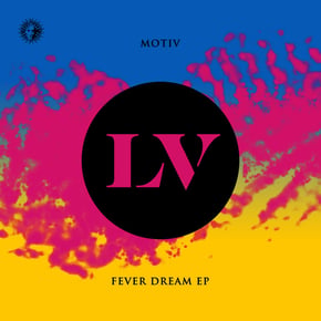Fever Dream EP by Motiv Cover Art