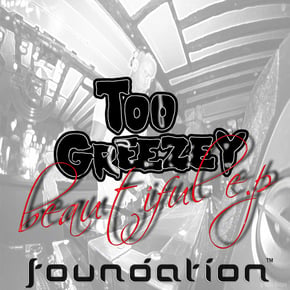 Beautiful EP by Too Greezey Cover Art