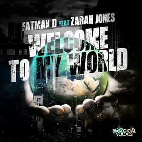 Welcome to My World by Fatman D Cover Art