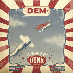 Cannonball EP by Dunk Cover Art