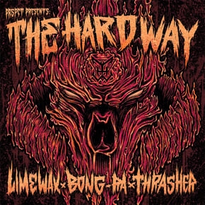 The Hard Way by Limewax, The Hard Way, Thrasher & Bong-Ra Cover Art