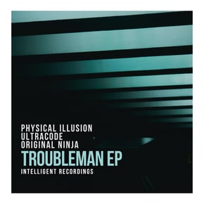 Troubleman - EP by Physical Illusion Cover Art