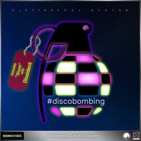 #discobombing by Electrosoul System & Dissident Cover Art