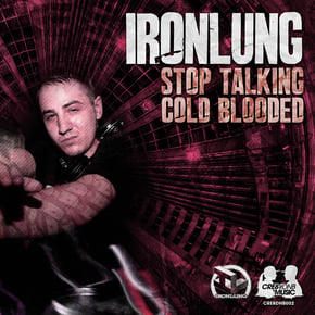 Stop Talking / Cold Blooded by Ironlung Cover Art