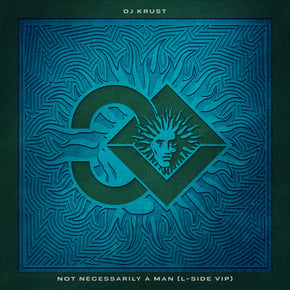 Not Necessarily a Man (L-Side VIP) by Krust Cover Art