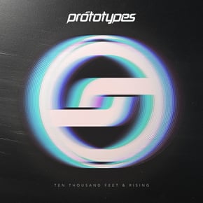 Ten Thousand Feet & Rising by The Prototypes Cover Art