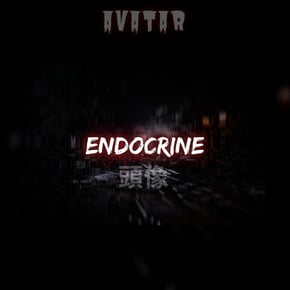 ENDOCRINE by Exo Avatar Cover Art