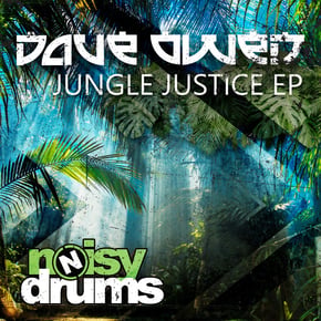 Jungle Justice EP by Dave Owen Cover Art