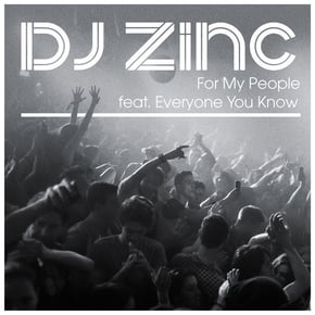 For My People by DJ Zinc Cover Art