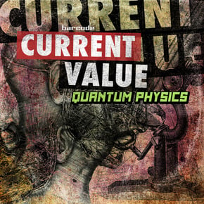 Quantum Physics by Current Value Cover Art