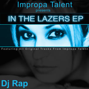 In The Lazers Ep by DJ Rap Cover Art